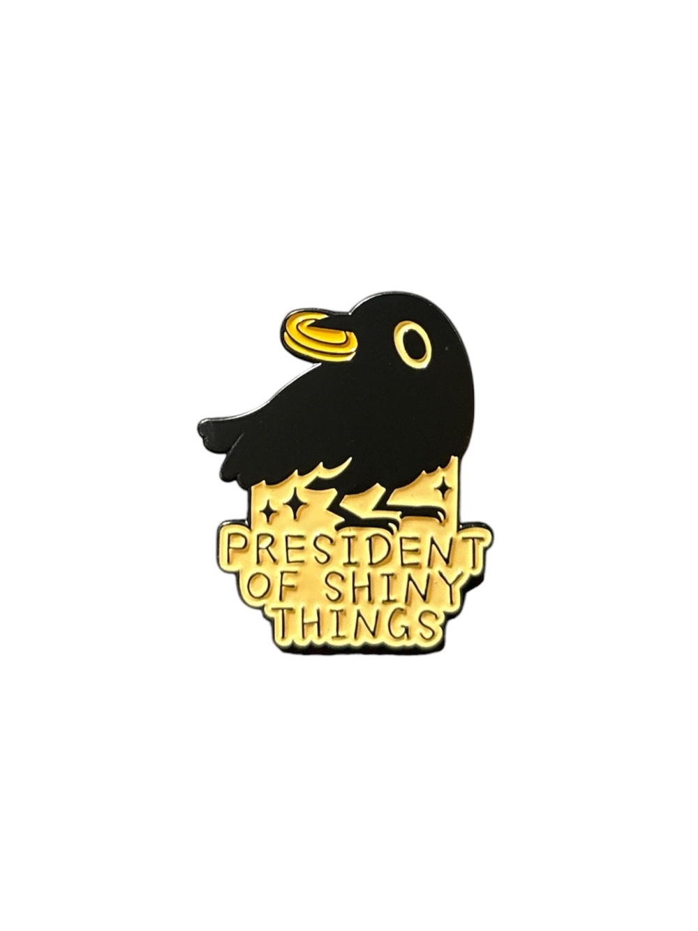 President of Shiny Things Crow Enamel Pin